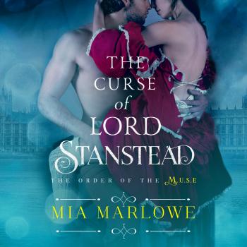 Читать The Curse of Lord Stanstead (Unabridged) - Mia Marlowe