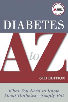 Читать Diabetes A to Z - American Association Diabetes