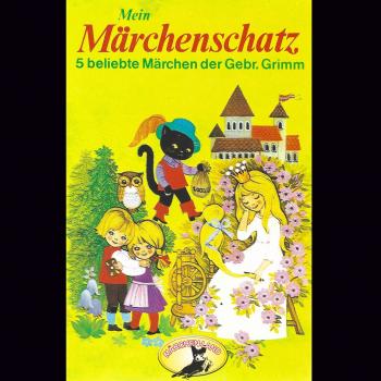 Читать Gebrüder Grimm, Mein Märchenschatz - Gebruder Grimm