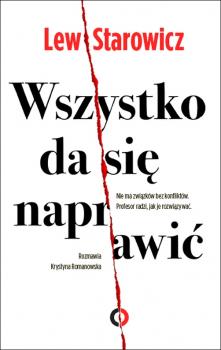 Читать Wszystko da się naprawić - Zbigniew Lew-Starowicz