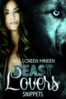 Читать Beast Lovers Snippets - Inka Loreen Minden