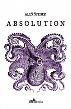 Читать Absolution - Aleš Šteger