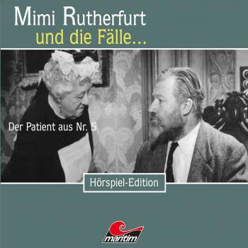 Читать Mimi Rutherfurt, Folge 37: Der Patient aus Nr. 5 - Maureen Butcher