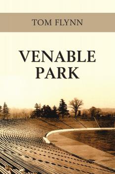 Читать Venable Park - Tom Flynn