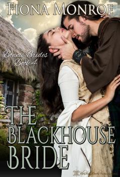 Читать The Blackhouse Bride - Fiona Monroe