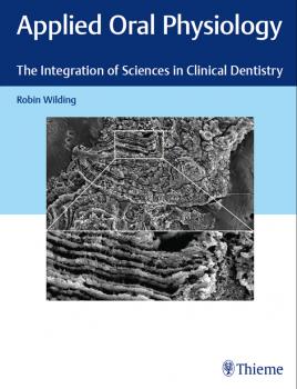 Читать Applied Oral Physiology - Robin Wilding