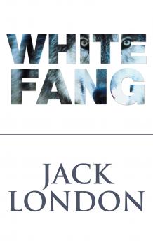 Читать White Fang - Jack London