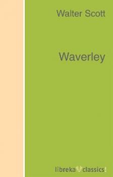 Читать Waverley - Walter Scott