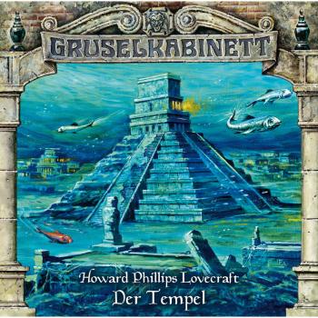 Читать Gruselkabinett, Folge 39: Der Tempel - H.P. Lovecraft