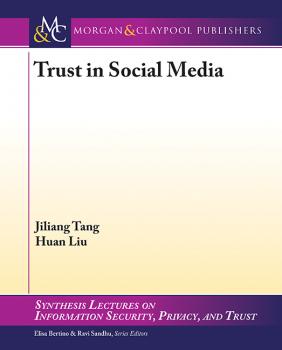 Читать Trust in Social Media - Huan Liu