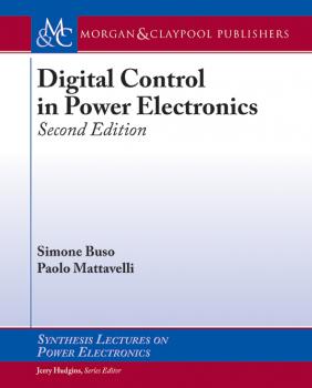 Читать Digital Control in Power Electronics - Simone Buso