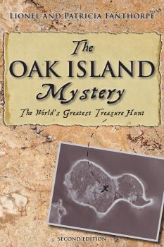 Читать The Oak Island Mystery - Lionel and Patricia Fanthorpe