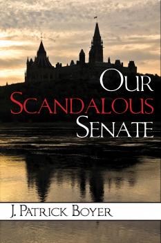 Читать Our Scandalous Senate - J. Patrick Boyer