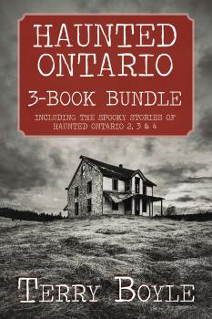Читать Haunted Ontario 3-Book Bundle - Terry Boyle