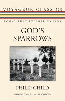 Читать God's Sparrows - Philip Child