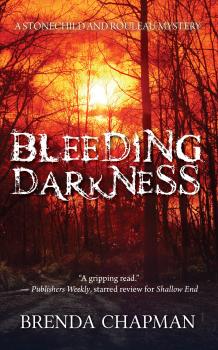 Читать Bleeding Darkness - Brenda Chapman