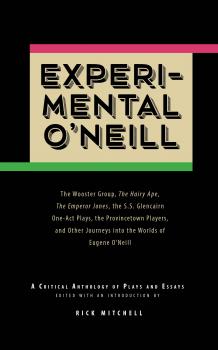 Читать Experimental O'Neill - Eugene O'Neill