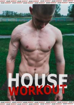 Читать House Workout - Sergey Aksyonov