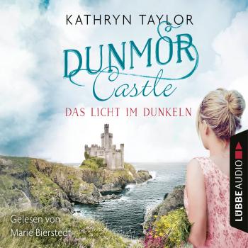 Читать Das Licht im Dunkeln - Dunmor Castle 1 (Gekürzt) - Kathryn Taylor