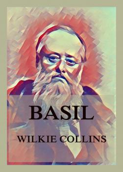 Читать Basil - Wilkie Collins