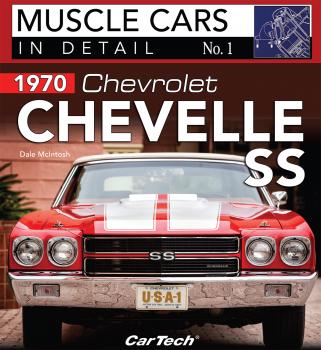 Читать 1970 Chevrolet Chevelle SS - Dale McIntosh