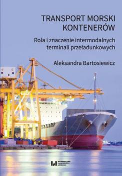 Читать Transport morski kontenerów - Aleksandra Bartosiewicz