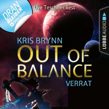 Читать Fallen Universe, Folge 2: Out of Balance - Verrat (Ungekürzt) - Kris Brynn