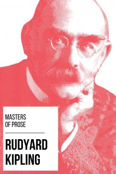 Читать Masters of Prose - Rudyard Kipling - Rudyard Kipling