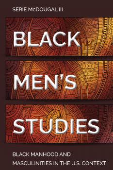 Читать Black Mens Studies - Serie McDougal III