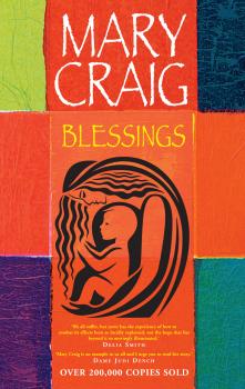 Читать Blessings - Mary Craig 