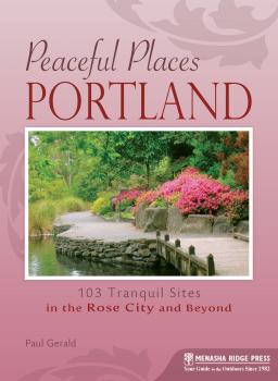 Читать Peaceful Places Portland - Paul Gerald