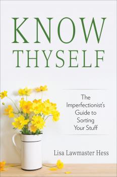 Читать Know Thyself - Lisa Lawmaster Hess