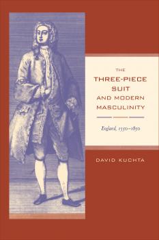 Читать The Three-Piece Suit and Modern Masculinity - David Kuchta