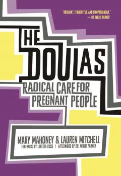 Читать The Doulas - Mary Mahoney