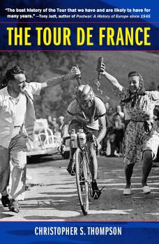 Читать The Tour de France - Christopher S. Thompson