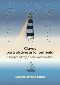 Читать Claves para atravesar la tormenta - Cecilia Lavalle Torres