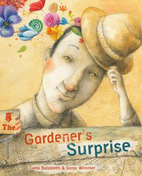 Читать The Gardener's Surprise - Carla Balzaretti