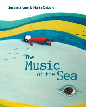 Читать The Music of the Sea - Susanna Isern