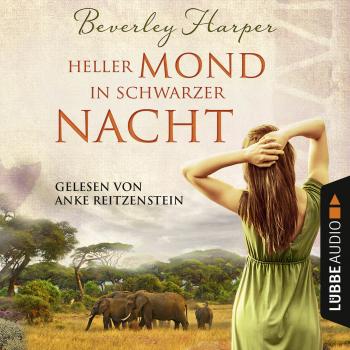 Читать Heller Mond in schwarzer Nacht - Beverly Harper