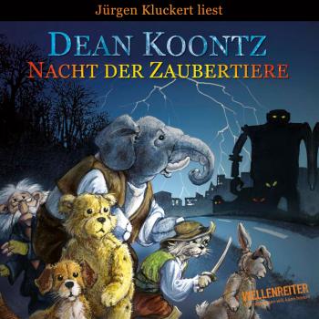Читать Nacht der Zaubertiere - Dean Koontz