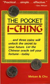 Читать Pocket I-Ching - Gary G. Melyan
