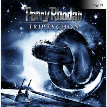 Читать Perry Rhodan, Folge 33: Triptychon - Perry Rhodan