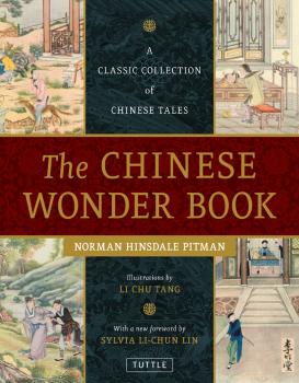 Читать The Chinese Wonder Book - Norman Hinsdale Pitman