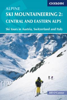 Читать Alpine Ski Mountaineering Vol 2 - Central and Eastern Alps - Bill O'Connor