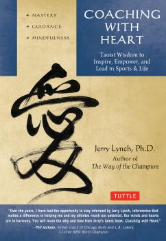 Читать Coaching with Heart - Jerry Lynch