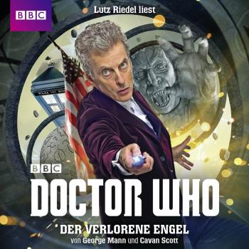Читать Der verlorene Engel - Doctor Who (Ungekürzt) - George  Mann