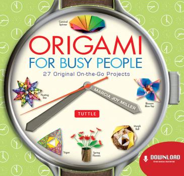 Читать Origami for Busy People - Marcia Joy Miller