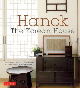 Читать Hanok: The Korean House - Nani Park