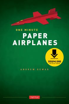 Читать One Minute Paper Airplanes - Andrew Dewar
