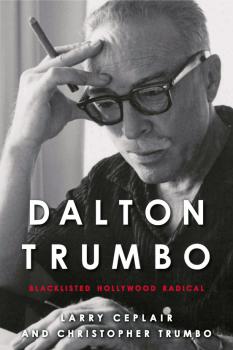 Читать Dalton Trumbo - Christopher Trumbo